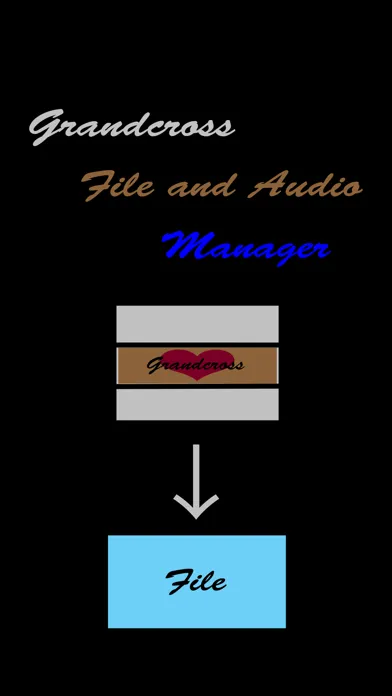 File and Audio by Grandcross应用截图