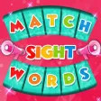 Match Sight Words-Pre-K to 3rd