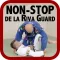 Non-Stop de la Riva Guard