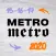 Metro Metro Festival