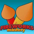 Fireworks Mastery