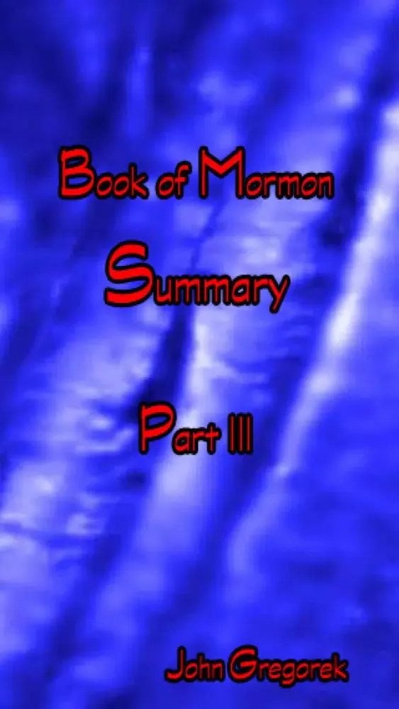 صور Summary Book of Mormon (part III)