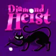 Diamond Heist