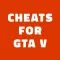 Cheats for GTA 5 - PS5,Xbox,PC