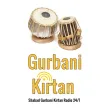 Gurbani Kirtan 24/7