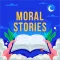 Bedtime Short Moral Stories