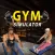 Gym Simulator Fitness Tycoon