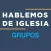 Grupos - Hablemos de iglesia