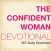 The Confident Woman Devotional