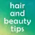 Hair and Beauty Secrets Tips & Tricks