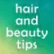 Hair and Beauty Secrets Tips & Tricks