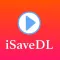 iSaveDL -Saver Videos & Audios