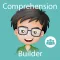 Comprehension Builder: