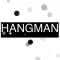 Hangman!