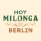 Hoy Milonga Berlin