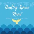 Healing Space Naia Healing Space Naia
