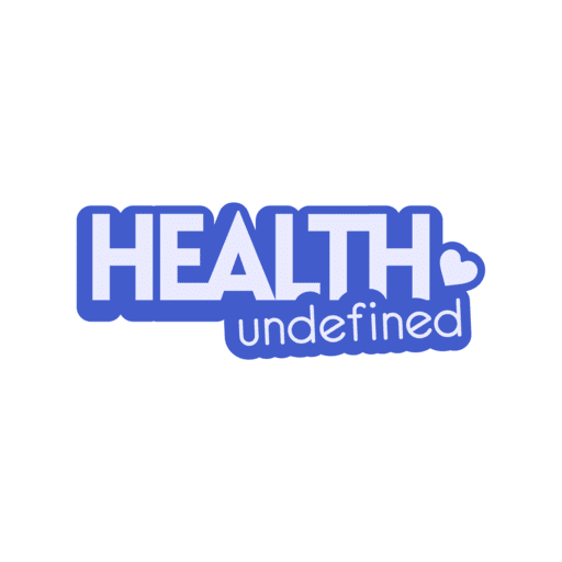 Health Undefined