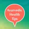 Ayurvedic Health & Beauty Tips