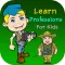 Learn Occupations - Professions learning For Kids