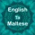 English To Maltese Translator