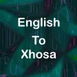 English To Xhosa Translator Offline and Online