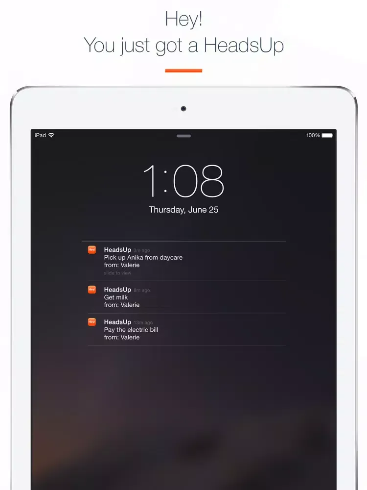 Hey HeadsUp: Reminding Others iPad  Screenshots