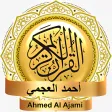 Ahmed ajami - Quran MP3