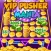 VIP Pusher Mania