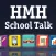 HMH School Talk