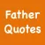 Father's Day Quotes (FREE)
