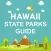 Hawaii State Parks Guide
