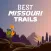 Best Missouri Trails