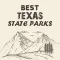 Best Texas State Parks