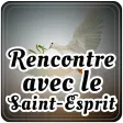 Rencontre avec le Saint-Esprit