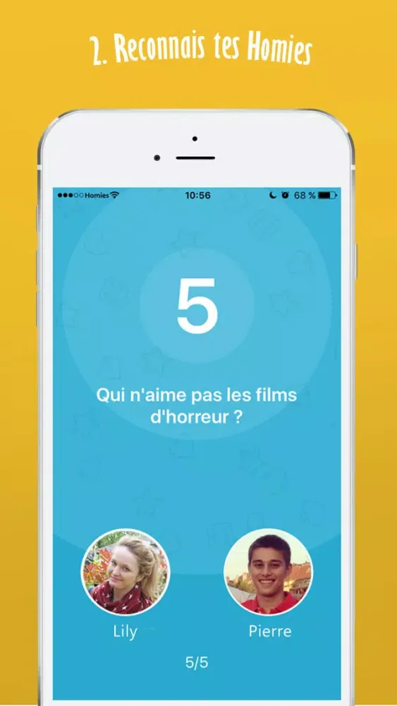 Capturas de pantalla de Homies - reconnais tes meilleurs amis à Neoma