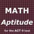 Math for the ACT ® Test
