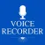 Voice Recorder & Audio Effects