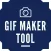 GIF Maker Tool