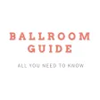 Ballroom Guide