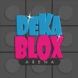 DekaBlox Arena