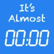 It's Almost Time