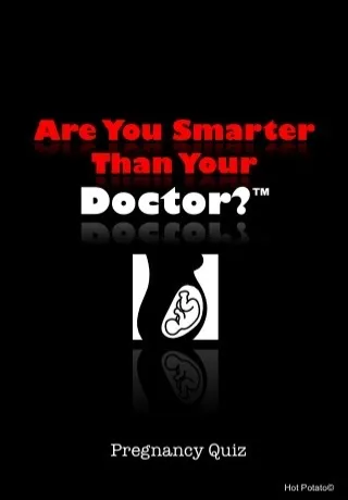 Capturas de pantalla de Are You Smarter Than Your Doctor? Pregnancy Quiz (FREE)