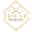 House of Shaves Barbershop