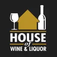 House of Wine and Liquor