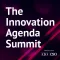 The Innovation Agenda Summit