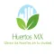 Huertos MX