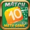 Addition Match 10 Math Games For Kids And Toddlers