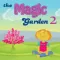 The Magic Garden 2