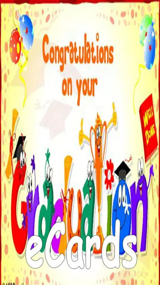 Graduation eCards.Customize and send graduation greeting cards with text and voice greeting messages应用截图