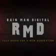 Rain Man Digital